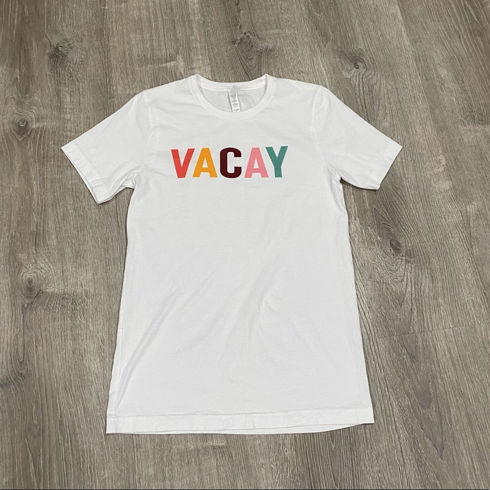 VACAY T-Shirt